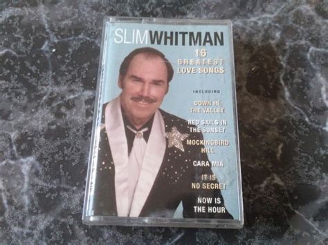 Slim Whitman – 16 Greatest Love Songs (1997, Cassette) - Discogs