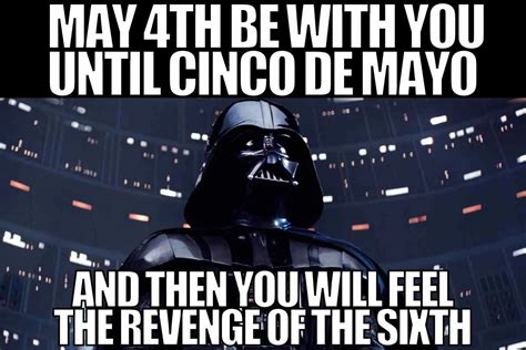 BEST May The 4th Be With You Memes For Star Wars Day