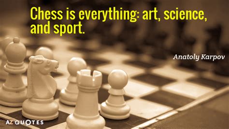 TOP 25 CHESS QUOTES (of 1000) | A-Z Quotes