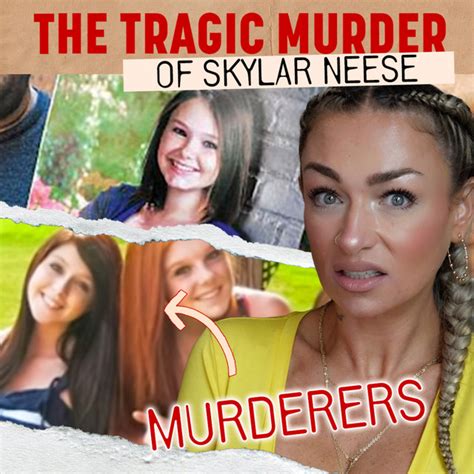 High School Murderers: The Murder of Skylar Neese – Crime Report with ...