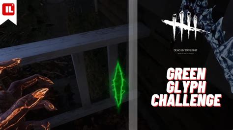 Green Glyph Guide | Glyph Pursuer Challenge - Dead By Daylight 5.7.0