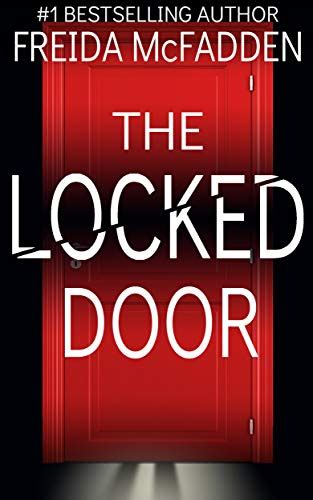 The Locked Door by Freida McFadden | Goodreads