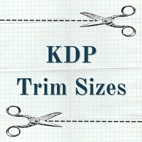 KDP Trim Sizes