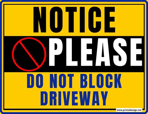 Please Do Not Block Driveway Sign | FREE Download Driveway Sign, Please Do, Parking Signs, For ...