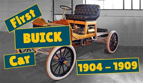 Buick Model B (1904 – 1909) – The First Buick Car – Classics Dude