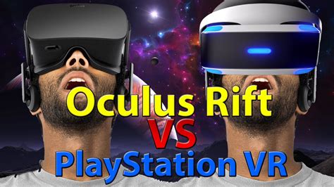 Oculus Rift vs PlayStation VR - YouTube