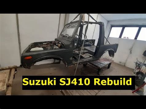 Suzuki SJ410 Rebuild part 1 - YouTube