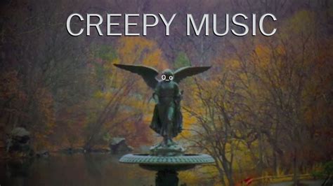 CREEPY MUSIC - YouTube