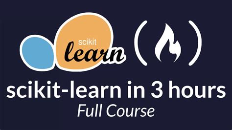 Scikit-Learn Course - Machine Learning in Python Tutorial - YouTube