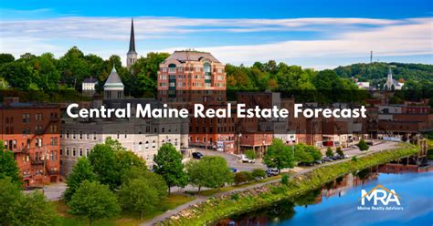 Central Maine Real Estate Forecast | Maine Commercial Real Estate