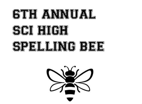 6th Annual SCI High Spelling Bee