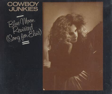 Cowboy Junkies Blue Moon Revisited UK CD single (CD5 / 5") (115093)