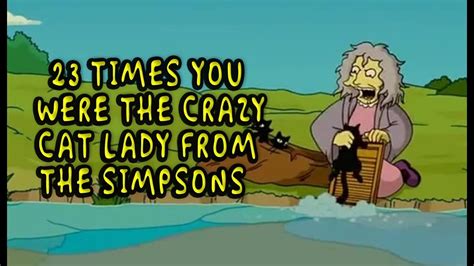 23 Times You Were The Crazy Cat Lady From "The Simpsons" - YouTube