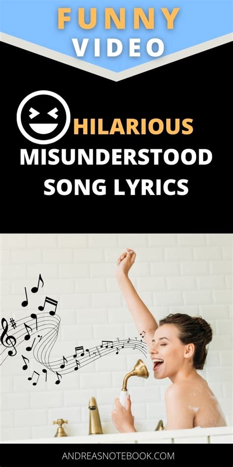 Misunderstood Song Lyrics Sung The Funny Way - Andrea's Notebook