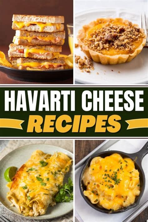 11 Creamy Havarti Cheese Recipes We Can’t Resist - Insanely Good