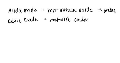 SOLVED:(a) What is meant by the terms acidic oxide and basic oxide? (b ...