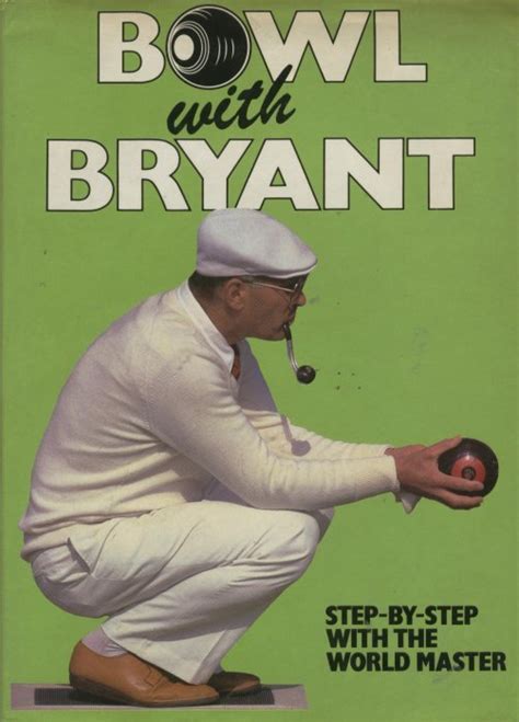 Bowl with Bryant by David Bryant | Goodreads