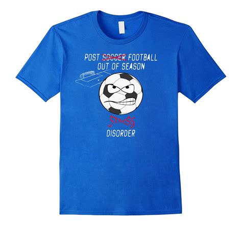 Funny Soccer Football Out of Season Sports Humor T-Shirt-PL – Polozatee