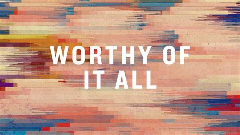 Worthy Of It All (Official Lyric Video) | David Brymer | BEST OF ...