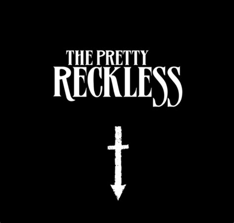 The Pretty Reckless lyrics - Directlyrics