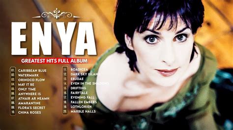 ⭐ ENYA 2 Hours Non-stop🌹 ENYA Greatest Hits Full Album 2022🌹The Very ...