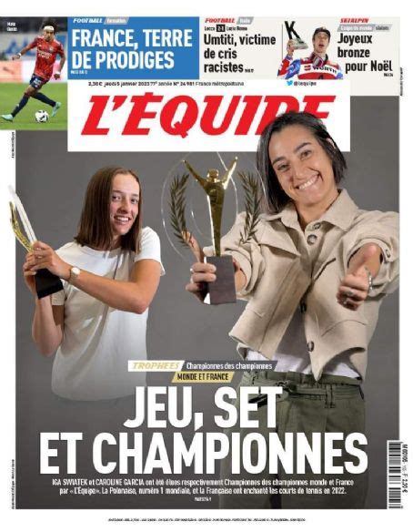 Caroline Garcia, Iga Swiatek, L'equipe Magazine 05 January 2023 Cover Photo - France