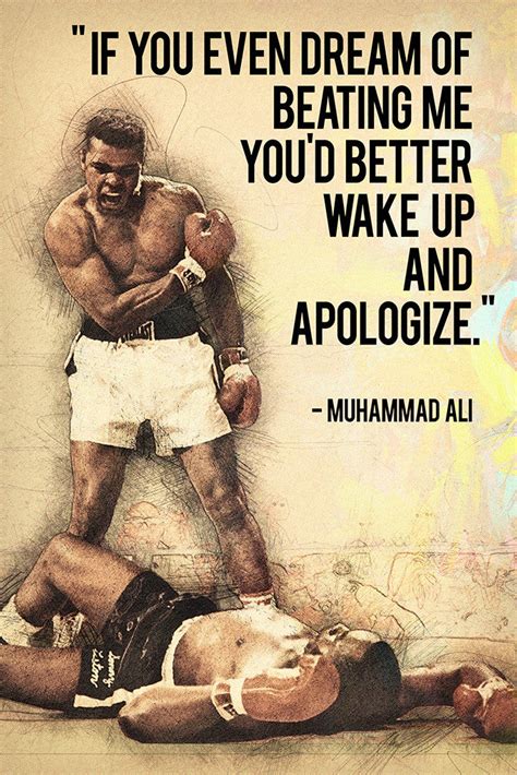 Muhammad Ali Quotes If You Even Dream Of Beating Me Poster – My Hot Posters