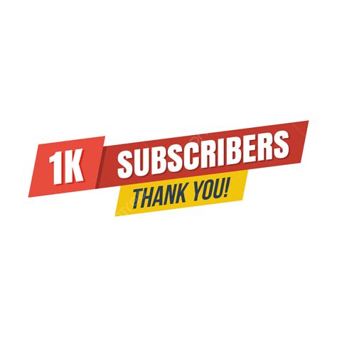 Thank You Subscribers Vector Design Images, 1k Subscribers Thank You, 1k Subscribers Thank You ...