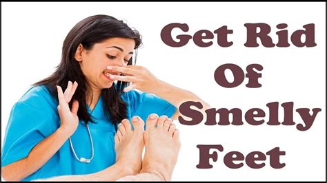 How to Get Rid of Foot Odor Using Home Remedies. - YouTube