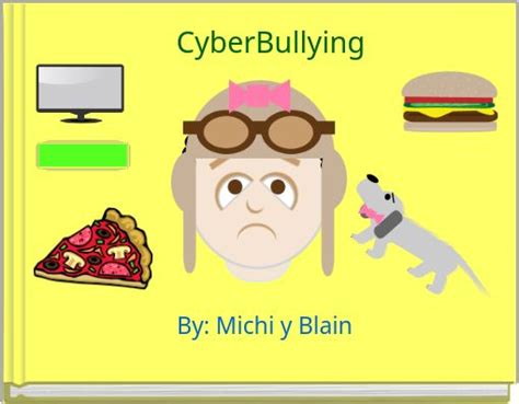 "CyberBullying" - Free stories online. Create books for kids | StoryJumper