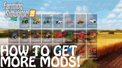 HOW TO GET MORE MODS in Farming Simulator 2019 | THE BEST WAY TO GET NEW MODS | PS4 | Xbox One ...