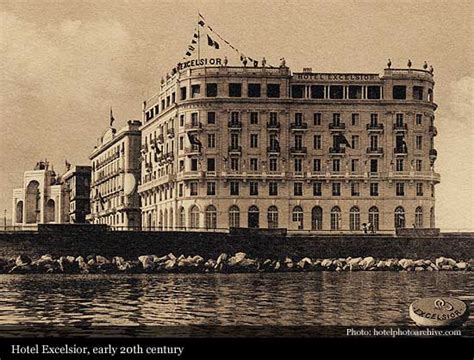 Eurostars Hotel Excelsior (1908), Naples | Historic Hotels of the World-Then&Now