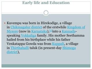 KUVEMPU LIFE HISTORY | PPT