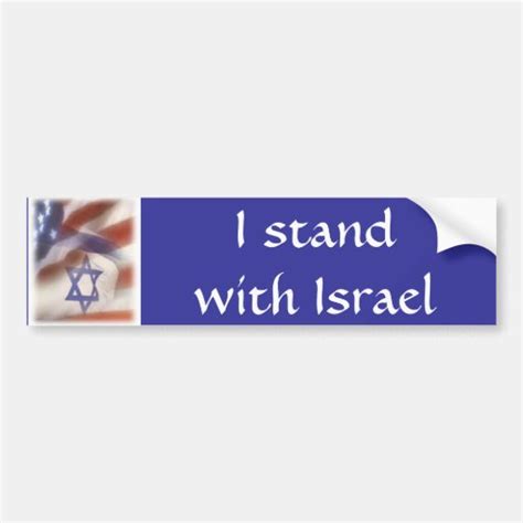 American and Israeli Flag I stand with Israel Bumper Sticker | Zazzle