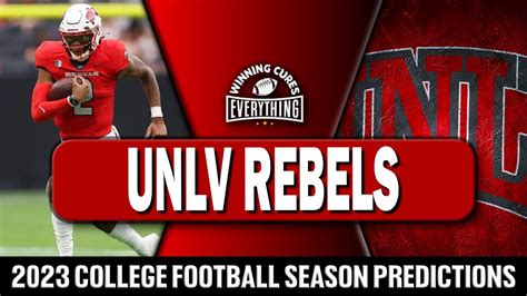 UNLV Rebels 2023 College Football Season Predictions - YouTube