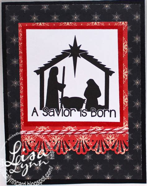 Lisa Lynn's Card Creations: A Savior is Born