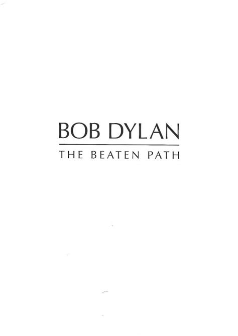 Bob Dylan The Beaten Path 2016