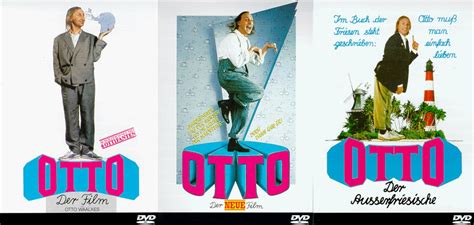 Otto - Der Film + Otto - Der neue Film + Otto - Der Ausserfriesische ...