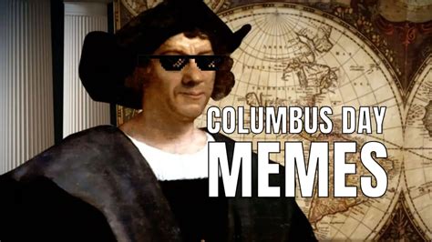 15 Columbus Day Memes To Celebrate This Holiday In 2023