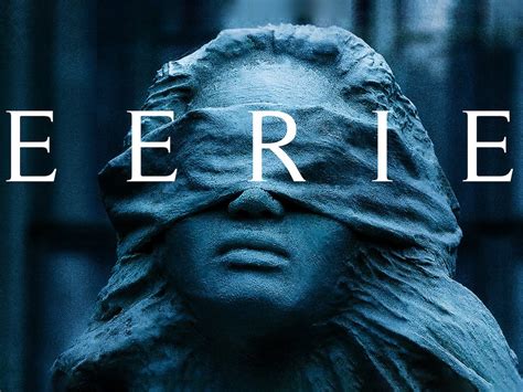 Eerie - Movie Reviews