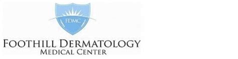 Foothill Dermatology Medical Center: Dermatology: Glendora, CA & Rancho Cucamonga, CA