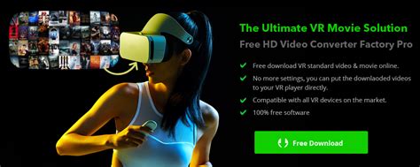 Best VR Movies Download Free Solution