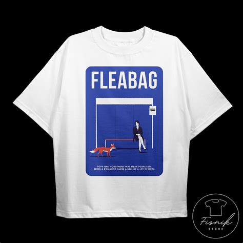 Fleabag Unisex T-shirt Fleabag Tee Fleabag Merchandise Fleabag Hoodie - Etsy