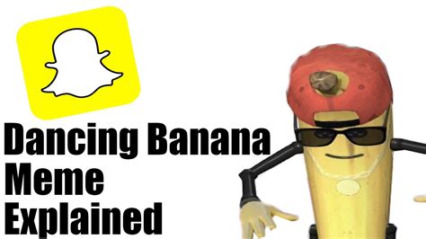 Dancing Banana Meme Explained - YouTube