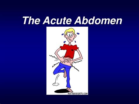 PPT - The Acute Abdomen PowerPoint Presentation - ID:173923