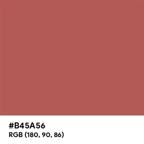 Vermilion Red color hex code is #B45A56