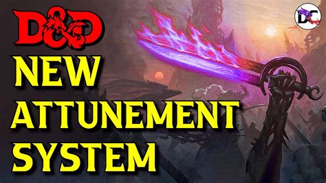 NEW Attunement Variant Rules Part 2 | HOW to Attune to Magic Items in D&D 5e - YouTube