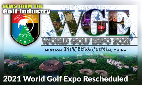 2021 World Golf Expo Rescheduled - Inside Golf