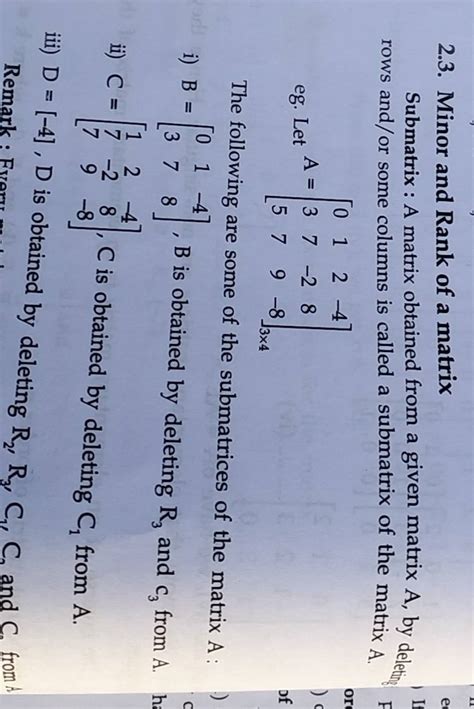 2.3. Minor and Rank of a matrix Submatrix : A matrix obtained from a give..