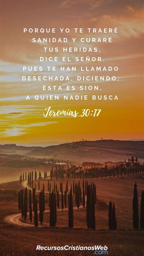 Versículos Bíblicos de Sanidad - Jeremías 30:17 (Textos Bíblicos). | Palabra de dios biblia ...